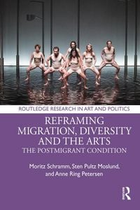 Produktbild: Reframing Migration, Diversity and the Arts
