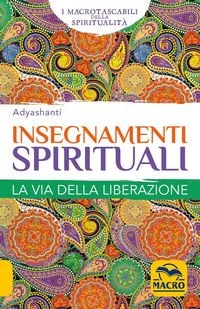 Produktbild: Insegnamenti spirituali. La via della liberazione