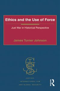Produktbild: Ethics and the Use of Force