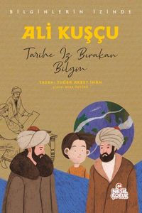 Produktbild: Ali Kuscu - Tarihe Iz Birakan Bilgin;Bilginlerin Izinde