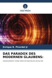 Produktbild: Das Paradox des Modernen Glaubens: