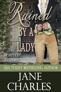 Produktbild: Ruined by a Lady (Spirited Storms #3)