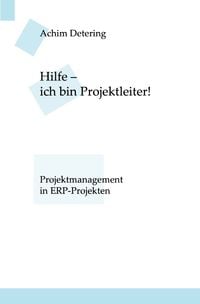 Produktbild: Hilfe - ich bin... / Hilfe - ich bin Projektleiter!