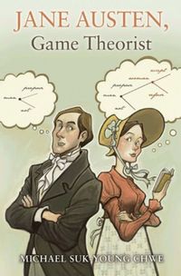 Produktbild: Chwe, M: Jane Austen, Game Theorist