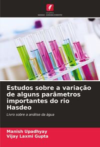 Produktbild: Estudos sobre a varia&ccedil;&atilde;o de alguns par&acirc;metros importantes do rio Hasdeo
