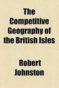Produktbild: The Competitive Geography of the British Isles