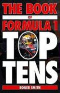 Produktbild: The Book of Formula 1 Top Tens