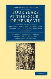 Produktbild: Four Years at the Court of Henry VIII 2 Volume Set