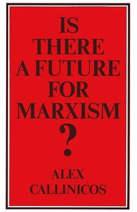 Produktbild: Is There a Future for Marxism?