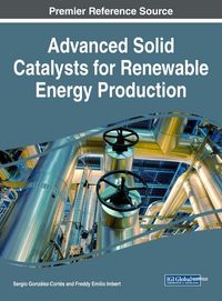 Produktbild: Advanced Solid Catalysts for Renewable Energy Production