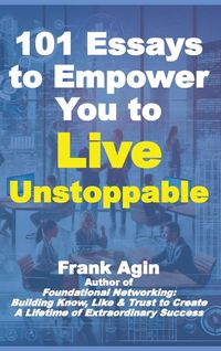 Produktbild: 101 Essays to Empower You to Live Unstoppable