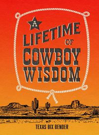 Produktbild: A Lifetime of Cowboy Wisdom