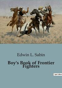Produktbild: Boy's Book of Frontier Fighters