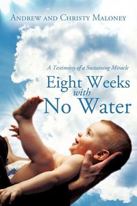 Produktbild: Eight Weeks with No Water