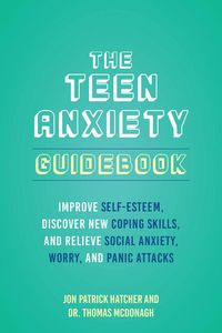 Produktbild: The Teen Anxiety Guidebook