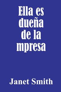 Produktbild: Ella es due&ntilde;a de la empresa