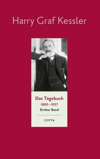 Produktbild: Das Tagebuch (1880&ndash;1937), Band 3 (Das Tagebuch 1880-1937, Bd. 3)