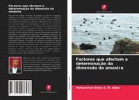 Produktbild: Factores que afectam a determina&ccedil;&atilde;o da dimens&atilde;o da amostra