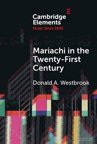 Produktbild: Mariachi in the Twenty-First Century
