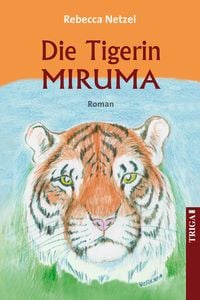 Produktbild: Die Tigerin Miruma