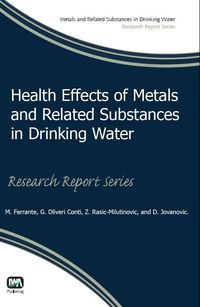 Produktbild: Health Effects of Metals and Related Substances in Drinking Water