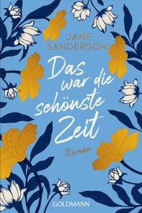 Produktbild: Das war die sch&ouml;nste Zeit