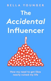 Produktbild: The Accidental Influencer