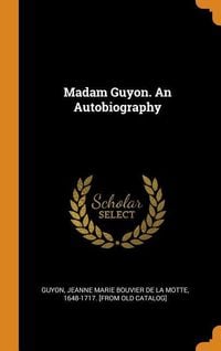 Produktbild: Madam Guyon An Autobiog