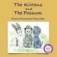 Produktbild: The Kittens and The Possum
