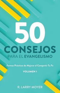 Produktbild: 50 Consejos Para El Evangelismo