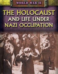 Produktbild: The Holocaust and Life Under Nazi Occupation