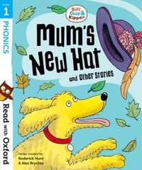 Produktbild: Read with Oxford: Stage 1: Biff, Chip and Kipper: Mum's New Hat and Other Stories