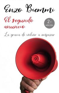 Produktbild: El segundo anuncio : la gracia de volver a empezar