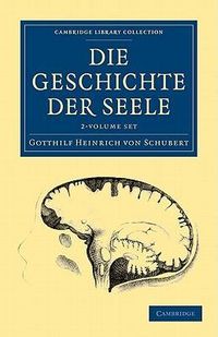 Produktbild: Schubert, G: Die Geschichte der Seele 2 Volume Set