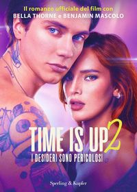 Produktbild: Time is up 2. I desideri sono pericolosi