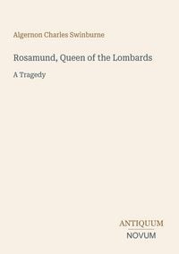 Produktbild: Rosamund, Queen of the Lombards