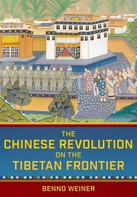 Produktbild: The Chinese Revolution on the Tibetan Frontier