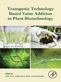 Produktbild: Transgenic Technology Based Value Addition in Plant Biotechnology