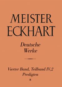 Produktbild: Meister Eckhart. Deutsche Werke Band 4,2: Predigten