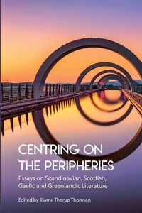 Bild vom Artikel Centring on the Peripheries vom Autor Bjarne Thorup Thomsen