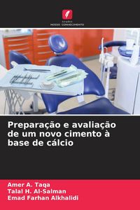 Produktbild: Prepara&ccedil;&atilde;o e avalia&ccedil;&atilde;o de um novo cimento &agrave; base de c&aacute;lcio