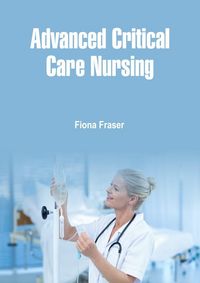 Produktbild: Advanced Critical Care Nursing