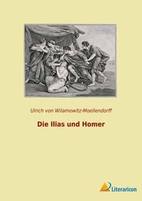 Produktbild: Die Ilias und Homer