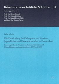 Produktbild: Schulz, F: Entw. der Delinquenz von Kindern, Jugendlichen