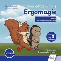 Produktbild: Jona entdeckt die Ergomagie: Taktile Wahrnehmungsst&ouml;rungen