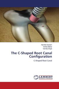 Produktbild: The C-Shaped Root Canal Configuration