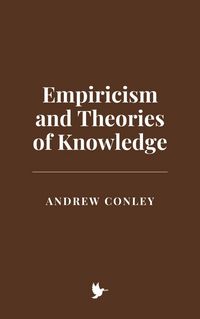 Produktbild: Empiricism and Theories of Knowledge