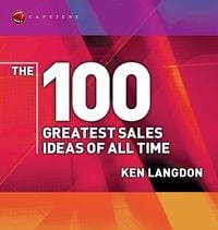 Produktbild: The 100 Greatest Sales Ideas of All Time