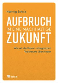 Produktbild: Aufbruch in eine nachhaltige Zukunft
