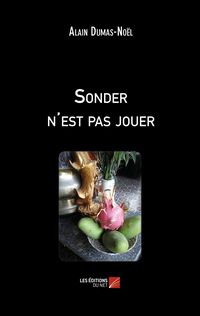 Produktbild: Sonder n'est pas jouer